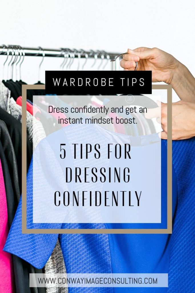 5 Tips for Dressing Confidently, #confidence #professionalwomen #dresswithconfidence #imagematters